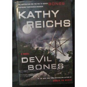 Devil Bones by Kathy Reichs – Temperance Brennan – Hardcover